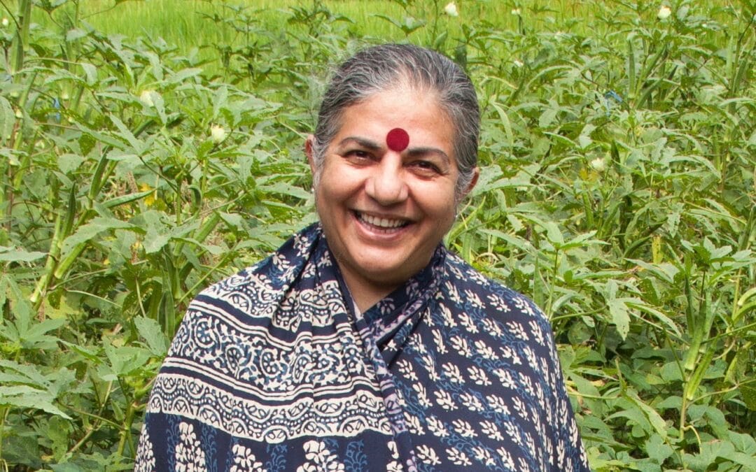 Vandana Shiva Fights Patents on Seeds