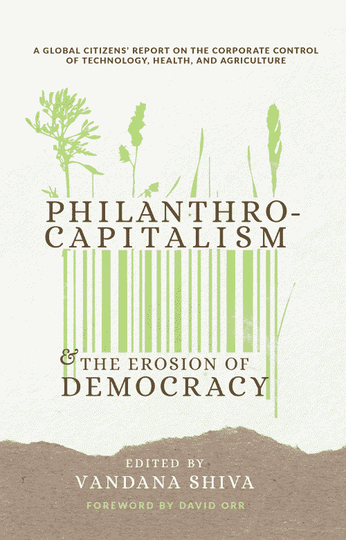 Philanthrocapitalism & the Erosion of Democracy