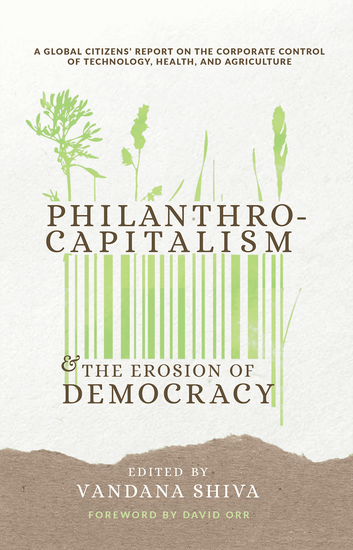 Philanthrocapitalism & the Erosion of Democracy